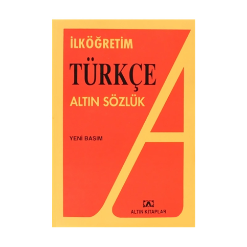 Altın Kitaplar İlkögretim Türkçe Sözlük - 1