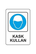 Ekstrafix 203 Yönlendirme Levhası 16X24 Kask Kullan (Yul-307) - EKSTRAFİX