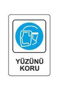 Ekstrafix 203 Yönlendirme Levhası 16X24 Yüzünü Koru (Yul-314) - EKSTRAFİX