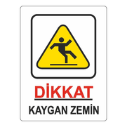 Ekstrafix 204 Yönlendirme Levhası 25X35 Dikkat Kaygan Zemin (Yul-425) - EKSTRAFİX